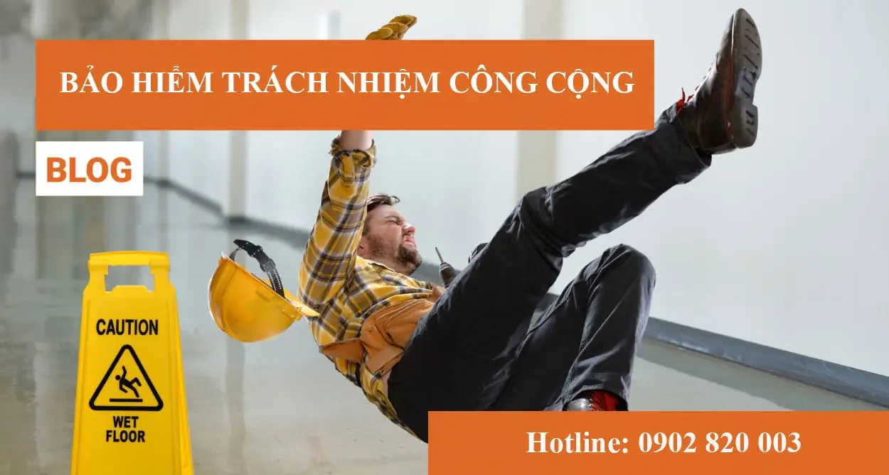 Bảo Hiểm Trách Nhiệm Công Cộng là gì?